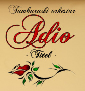 Tamburaški Orkestar Adio