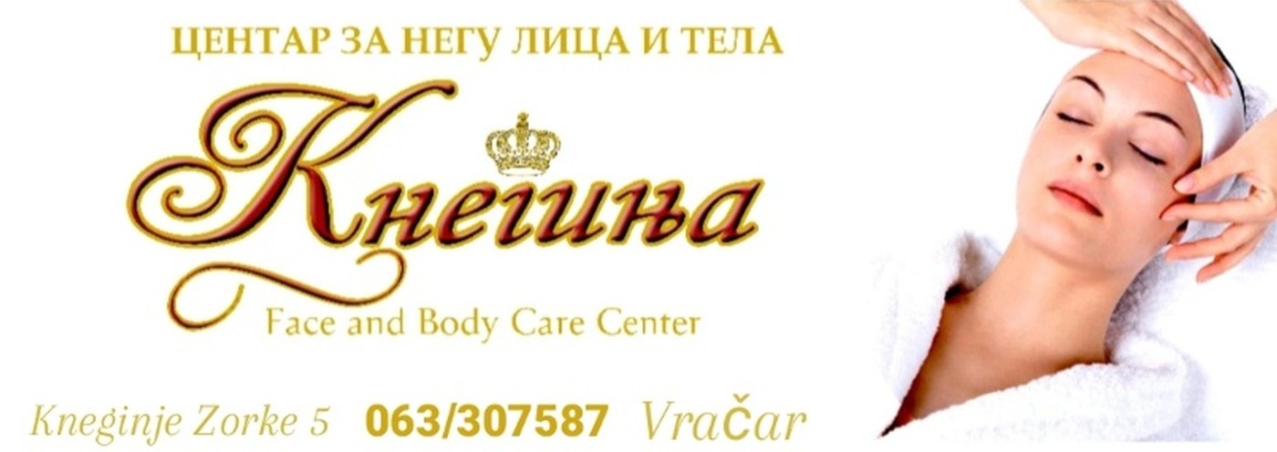 Centar za negu lica i tela Kneginja